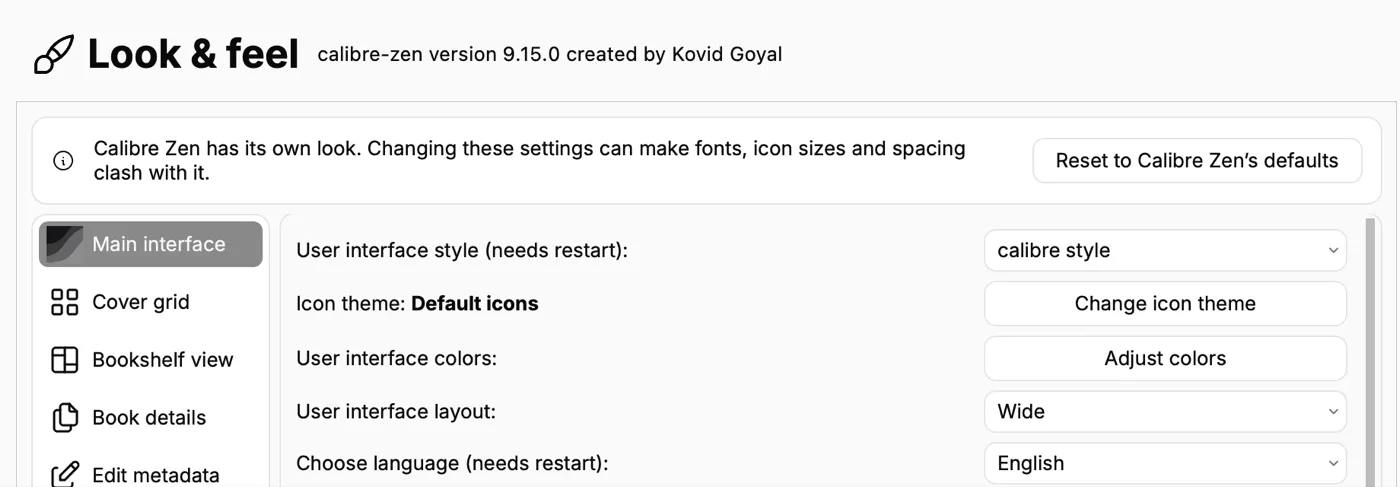 Preferences, Look & feel, with a notice at the top and a Reset to Calibre Zen's defaults button